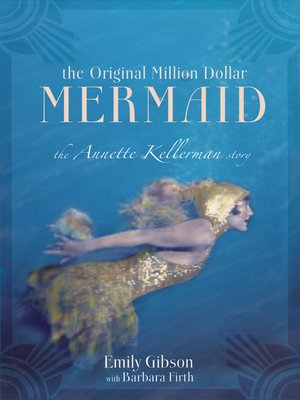 cover image of The Original Million Dollar Mermaid